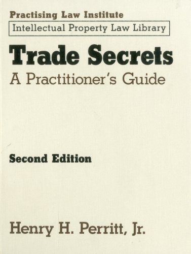 Trade Secrets: A Practitioner's Guide - Click to Buy