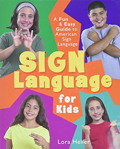 Sign Language for Kids: A Fun & Easy Guide to American Sign Language - Click to Buy