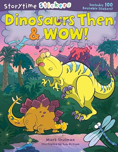 Storytime Stickers: Dinosaurs Then & Wow! - Click to Buy