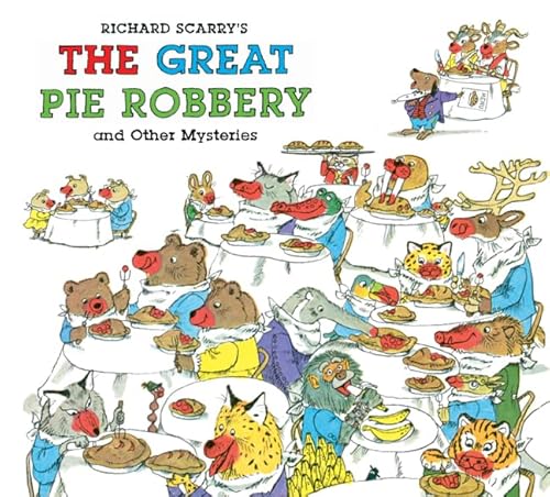 Richard Scarry's The Great Pie Robbery and Other Mysteries - Click to Buy