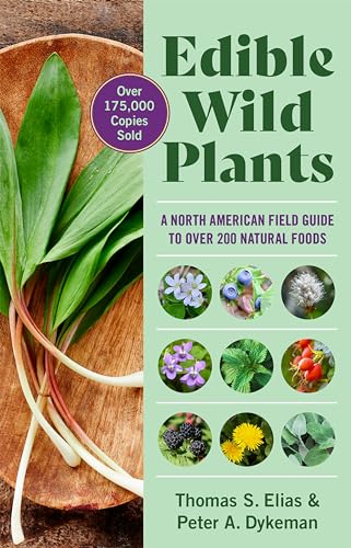 Edible Wild Plants: A North American Field Guide to Over 200 Natural Foods - Click to Buy