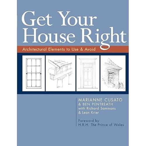 Get Your House Right: Architectural Elements to Use & Avoid - Click to Buy