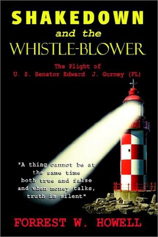 Shakedown and the Whistle-Blower - Click to Buy