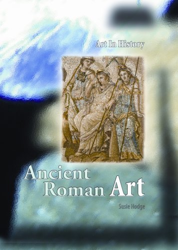 Ancient Roman Art - Click to Buy