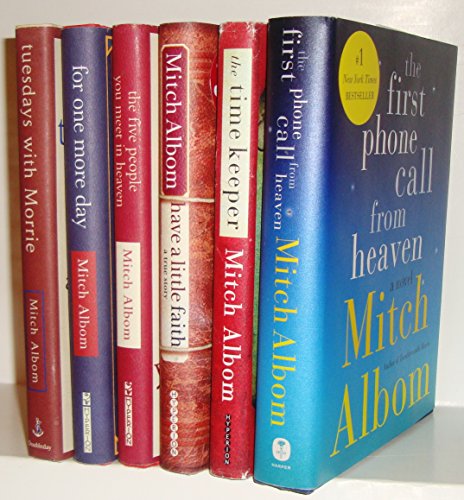 Mitch Albom's 6 Book Set (Tuesdays with Morrie, Have a Little Faith, for One More Day, Five People You Meet in Heaven, Time Keeper, First Phone Call From Heaven - Click to Buy