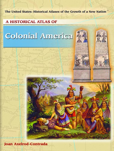 A Historical Atlas of Colonial America