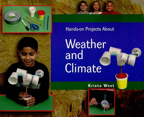 Hands-on Projects About Weather and Climate (Tony Stead Nonfiction Independent Reading Collections) - Click to Buy