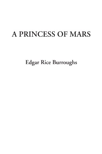 A Princess of Mars - Click to Buy
