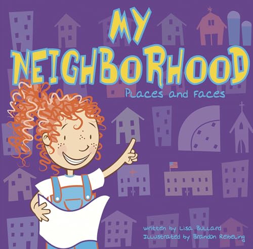 My Neighborhood: Places and Faces - Click to Buy