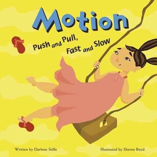 Motion: Push and Pull, Fast and Slow (Amazing Science) - Click to Buy