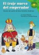 El Traje Nuevo Del Emperador/the Emperor's New Clothes: Version Del Cuento De Los Hermanos Grimm /a Retelling of the Grimm's Fairy Tale - Click to Buy