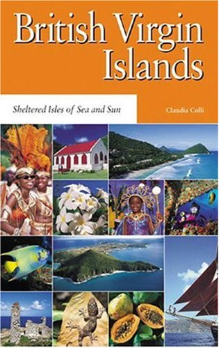 The British Virgin Islands: An Introduction and Guide - Click to Buy