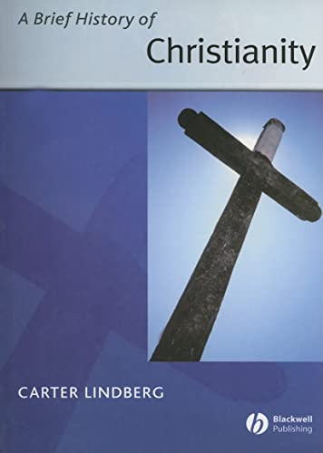 A Brief History of Christianity - Click to Buy