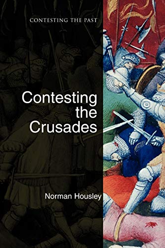 Contesting the Crusades - Click to Buy