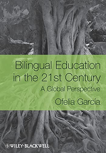 Bilingual Education in the 21st Century: A Global Perspective - Click to Buy