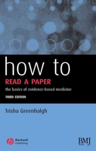 How to Read a Paper: The Basics of Evidence-based Medicine - Click to Buy