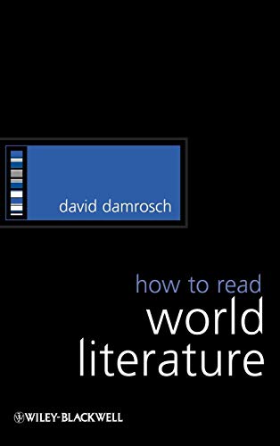 How to Read World Literature (How to Study Literature) - Click to Buy