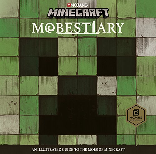 Minecraft Mobestiary: An official Minecraft book from Mojang [Hardcover] Mojang AB