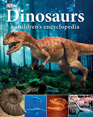 Dinosaurs a Children's Encyclopedia - Click to Buy