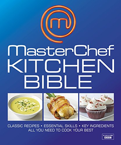 Masterchef Kitchen Bible. - Click to Buy