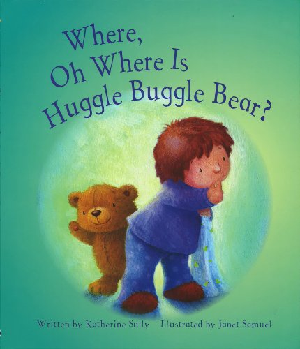 Where, Oh Where Is Huggle Buggle Bear? (Picture Books Large) - Click to Buy