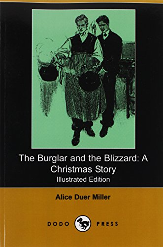 The Burglar and the Blizzard: A Christmas Story - Click to Buy