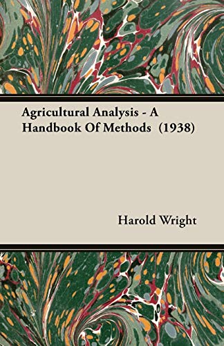 Agricultural Analysis: A Handbook of Methods - Click to Buy