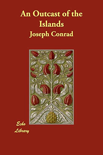 An Outcast of the Islands - Click to Buy