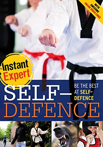Self-Defence (Instant Expert)