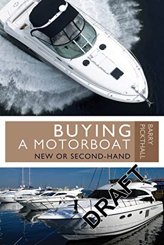 Buying a Motorboat: New or Second-Hand - Click to Buy