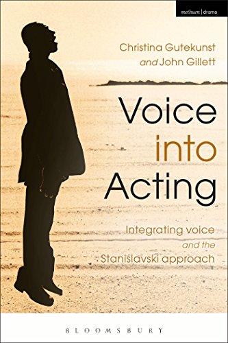 Voice into Acting: Integrating voice and the Stanislavski approach - Click to Buy