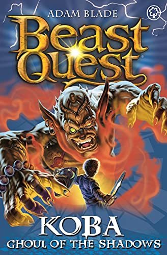 The Warrior's Road Series 13: Koba Ghoul of the Shadows (Beast Quest) - Click to Buy