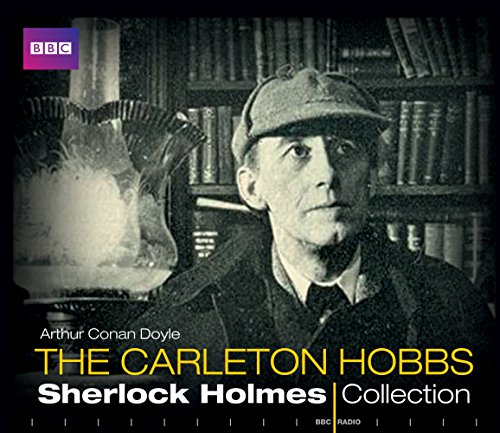 The Carleton Hobbs Sherlock Holmes Collection - Click to Buy