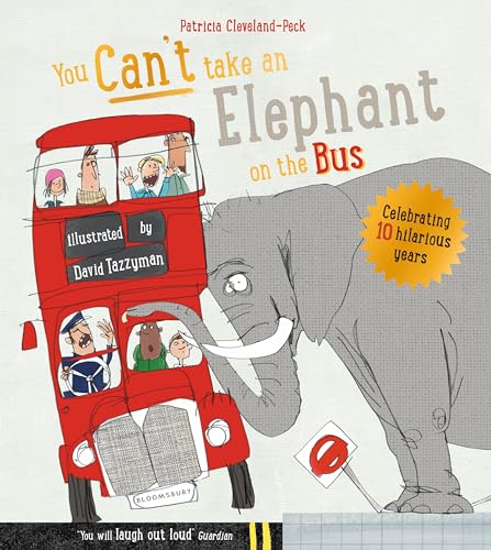 You Can't Take An Elephant On the Bus - Click to Buy
