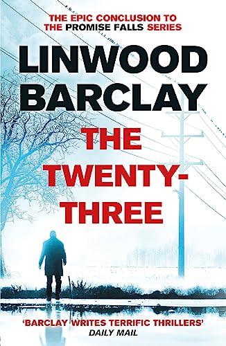 The Twenty-Three: (Promise Falls Trilogy Book 3) - Click to Buy