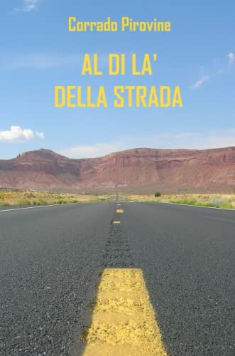 Al di là della strada (Italian Edition) - Click to Buy
