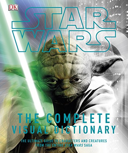 Star Wars Complete Visual Dictionary - Click to Buy