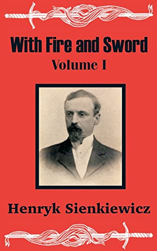 With Fire and Sword (Volume One) - Click to Buy
