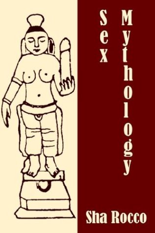 Sex Mythology - Click to Buy