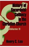 History of Sacerdotal Celibacy in the Christian Church - Click to Buy