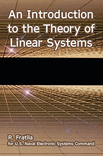 An Introduction to the Theory of Linear Systems - Click to Buy