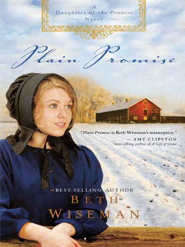 Plain Promise: A Daughters of the Promise Novel - Click to Buy
