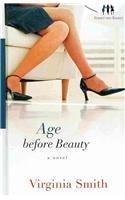 Age Before Beauty (Thorndike Press Large Print Christian Fiction: Sister-to-Sister) - Click to Buy