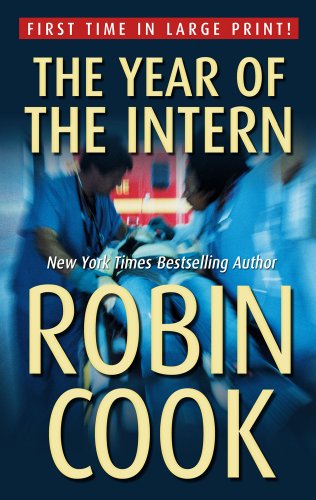 The Year of the Intern (Thorndike Press Large Print Famous Authors) - Click to Buy