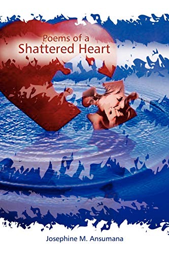 Poems of a Shattered Heart - Click to Buy