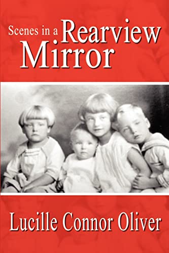 Scenes in a Rearview Mirror - Click to Buy