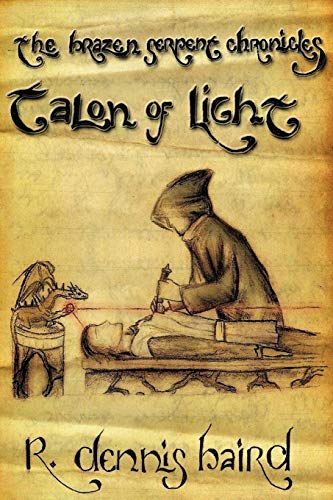 The Brazen Serpent Chronicles: Talon of Light - Click to Buy
