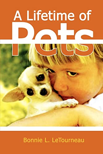 A Lifetime of Pets - Click to Buy