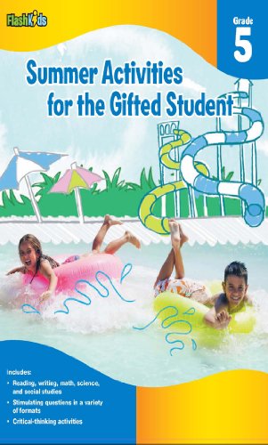 Summer Activities for the Gifted Student: Grade 5 (For the Gifted Student) - Click to Buy