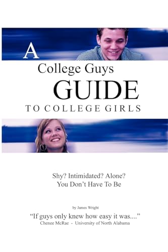 A College Guys Guide To College Girls - Click to Buy